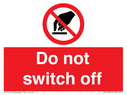 do-not-switch-off-prohibition-sign~